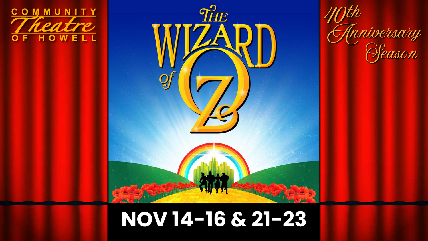 The Wizard of Oz by the Community Theatre of Howell